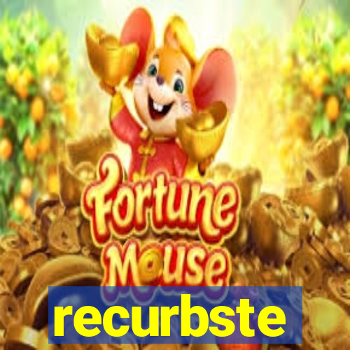 recurbste