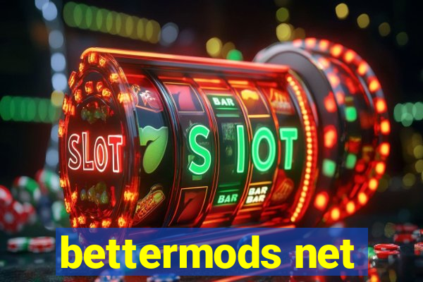 bettermods net
