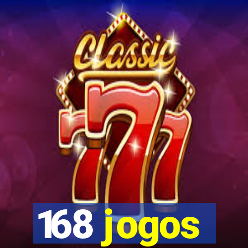 168 jogos