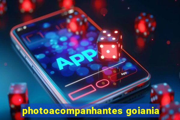 photoacompanhantes goiania