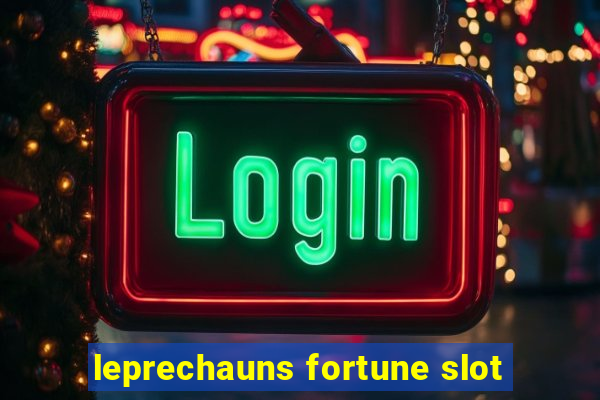 leprechauns fortune slot