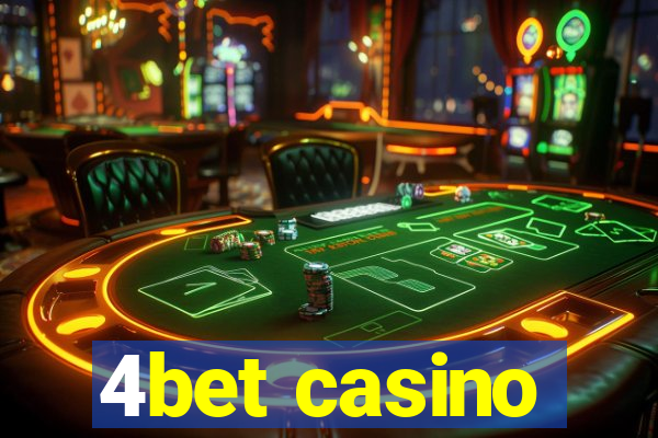 4bet casino