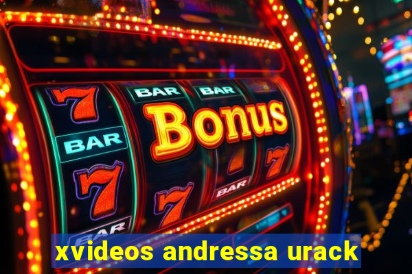 xvideos andressa urack