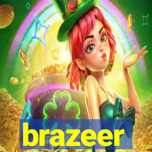 brazeer