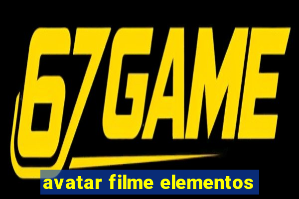 avatar filme elementos