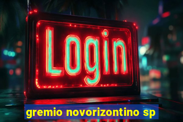 gremio novorizontino sp