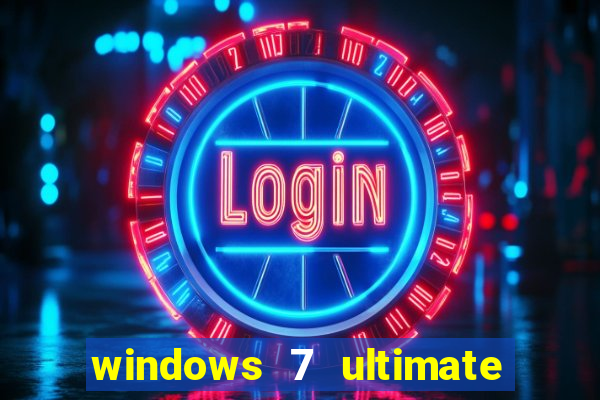 windows 7 ultimate 32 bits download iso