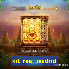 kit real madrid dls 18