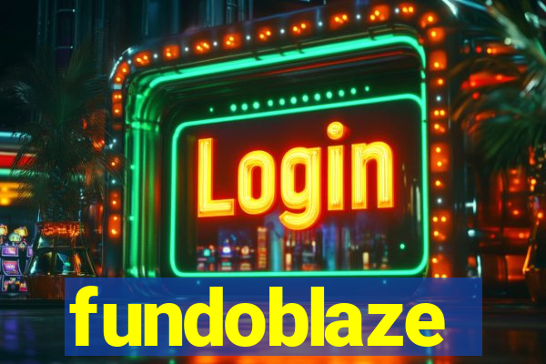 fundoblaze