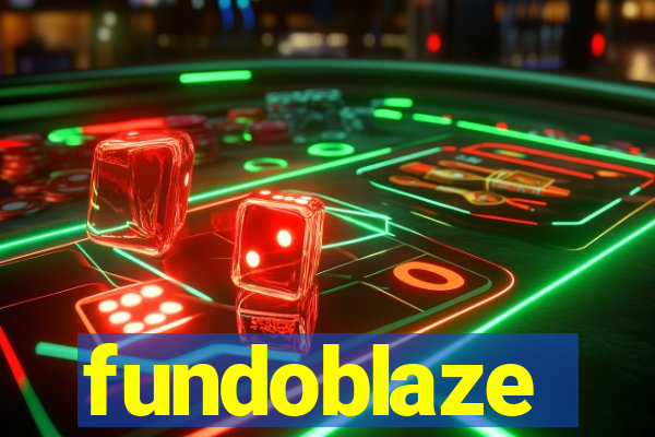fundoblaze