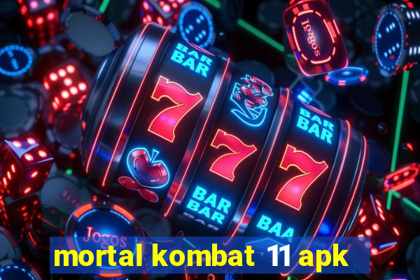 mortal kombat 11 apk