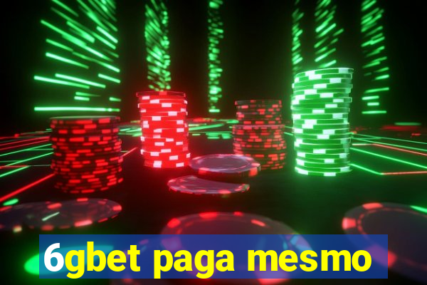 6gbet paga mesmo