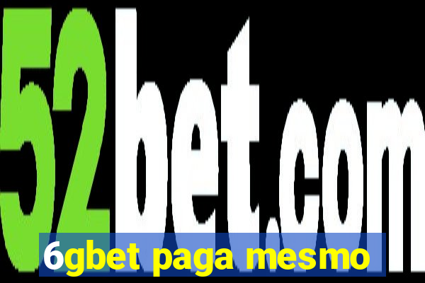6gbet paga mesmo