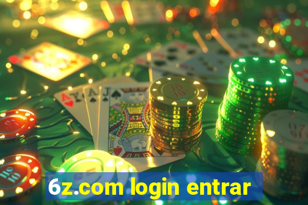 6z.com login entrar