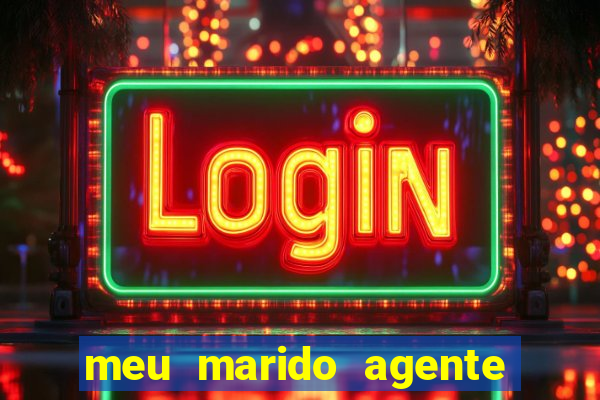 meu marido agente secreto torrent