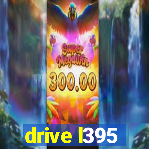 drive l395