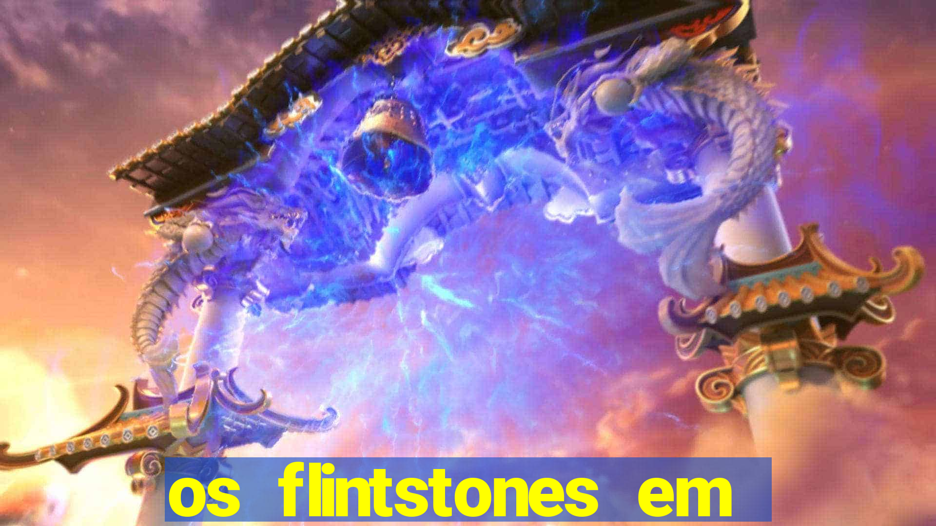 os flintstones em viva rock vegas filme completo dublado
