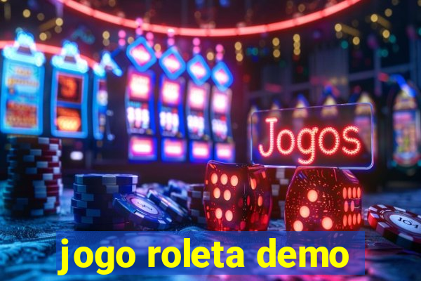 jogo roleta demo