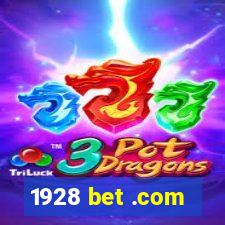 1928 bet .com