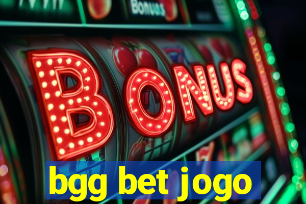 bgg bet jogo