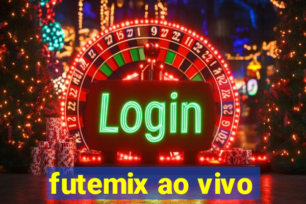 futemix ao vivo