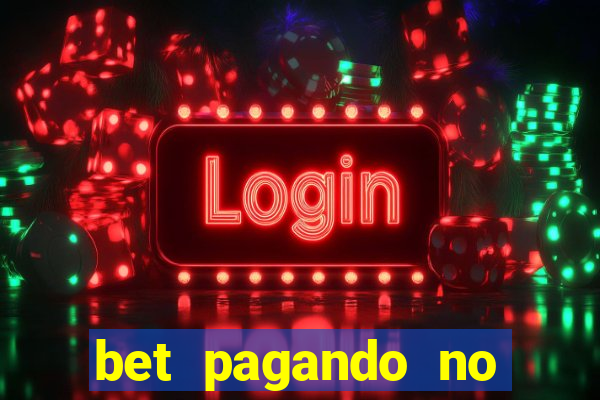 bet pagando no cadastro sem deposito