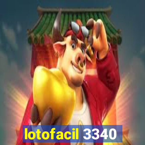 lotofacil 3340