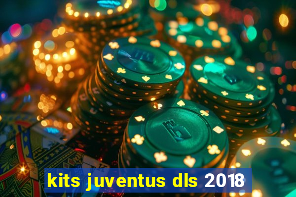 kits juventus dls 2018