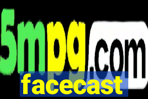 facecast
