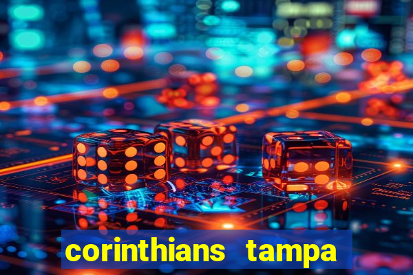 corinthians tampa da bola