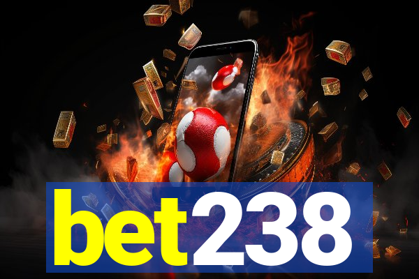 bet238