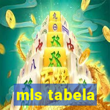 mls tabela