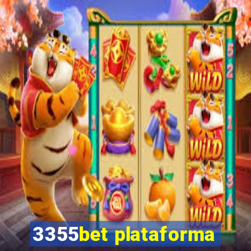 3355bet plataforma