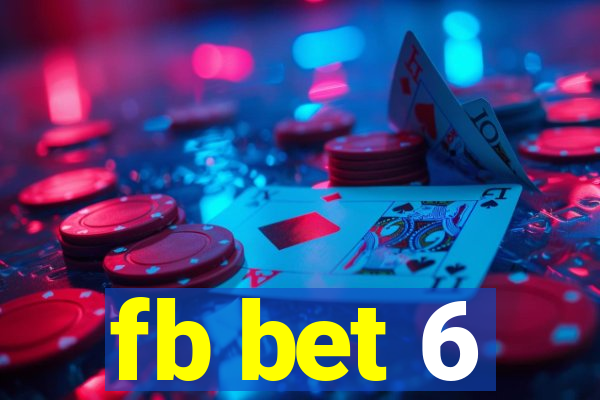 fb bet 6