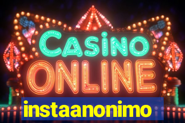 instaanonimo