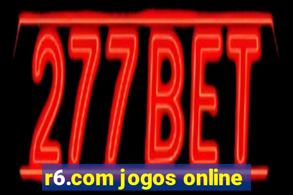 r6.com jogos online