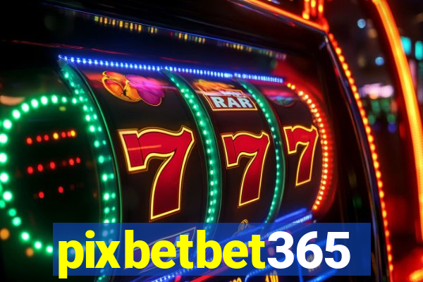 pixbetbet365