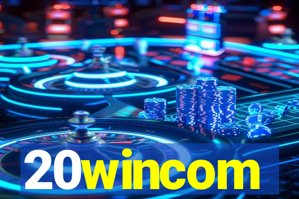 20wincom
