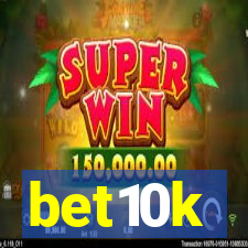 bet10k