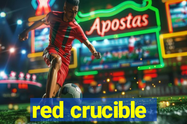 red crucible