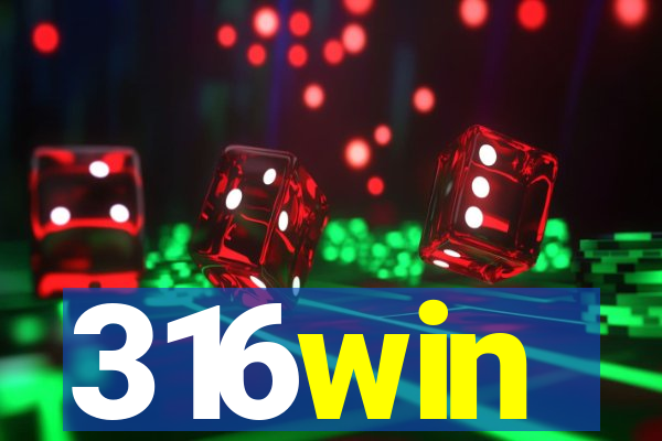 316win