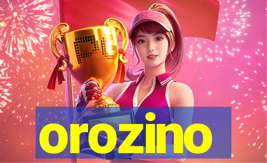 orozino