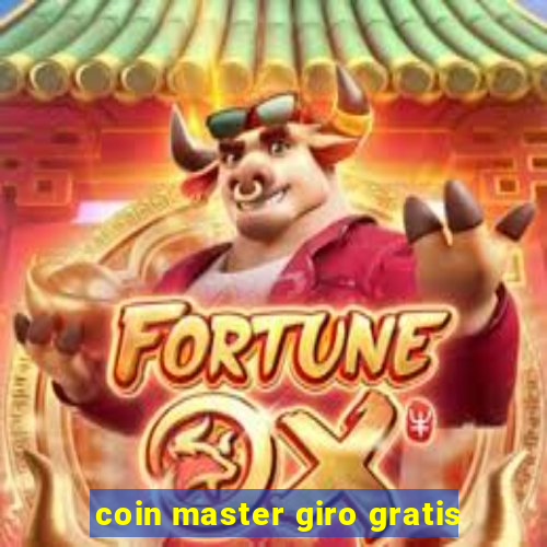 coin master giro gratis