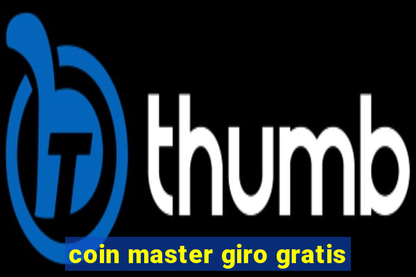 coin master giro gratis