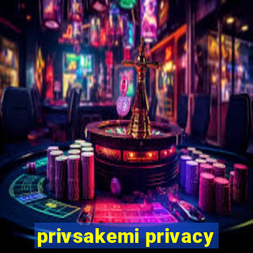 privsakemi privacy