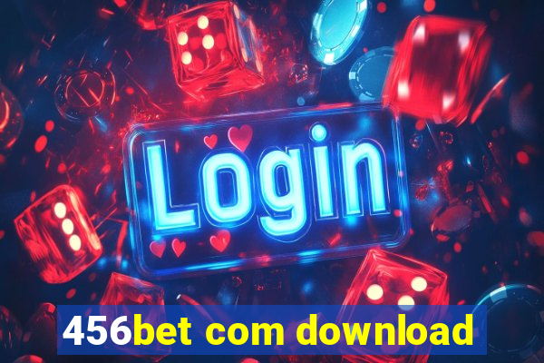 456bet com download