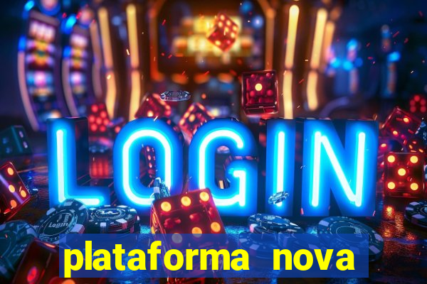 plataforma nova pagando bet