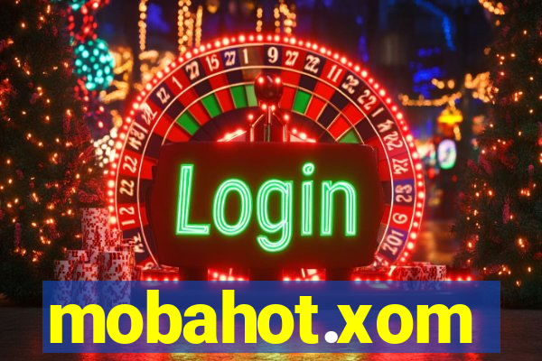 mobahot.xom