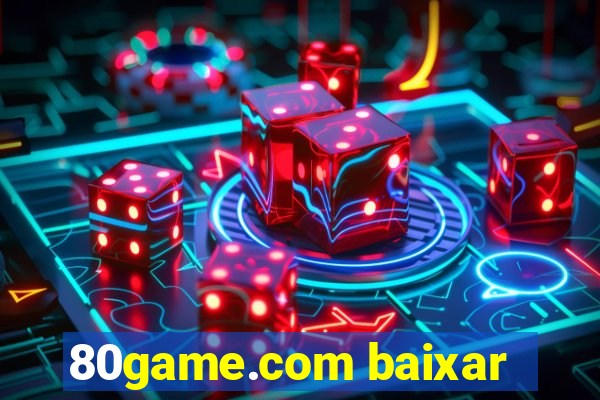 80game.com baixar