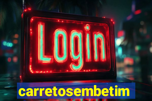 carretosembetim